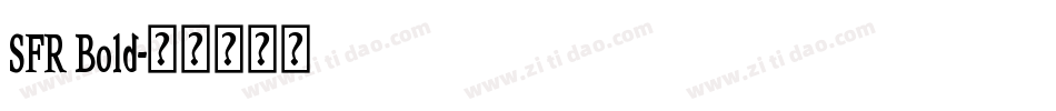 SFR Bold字体转换